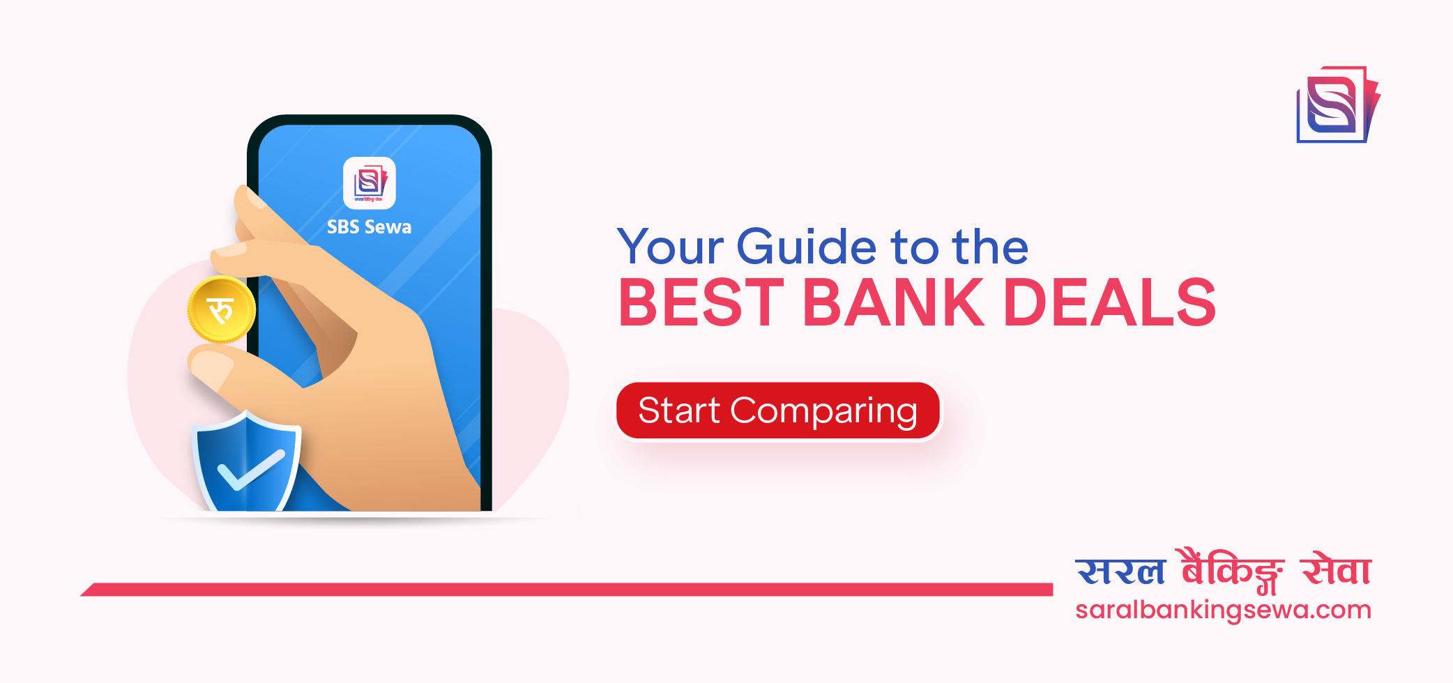 Banner image with the text "Your Guide to the best bank deals" and the logo of Saral Banking Sewa