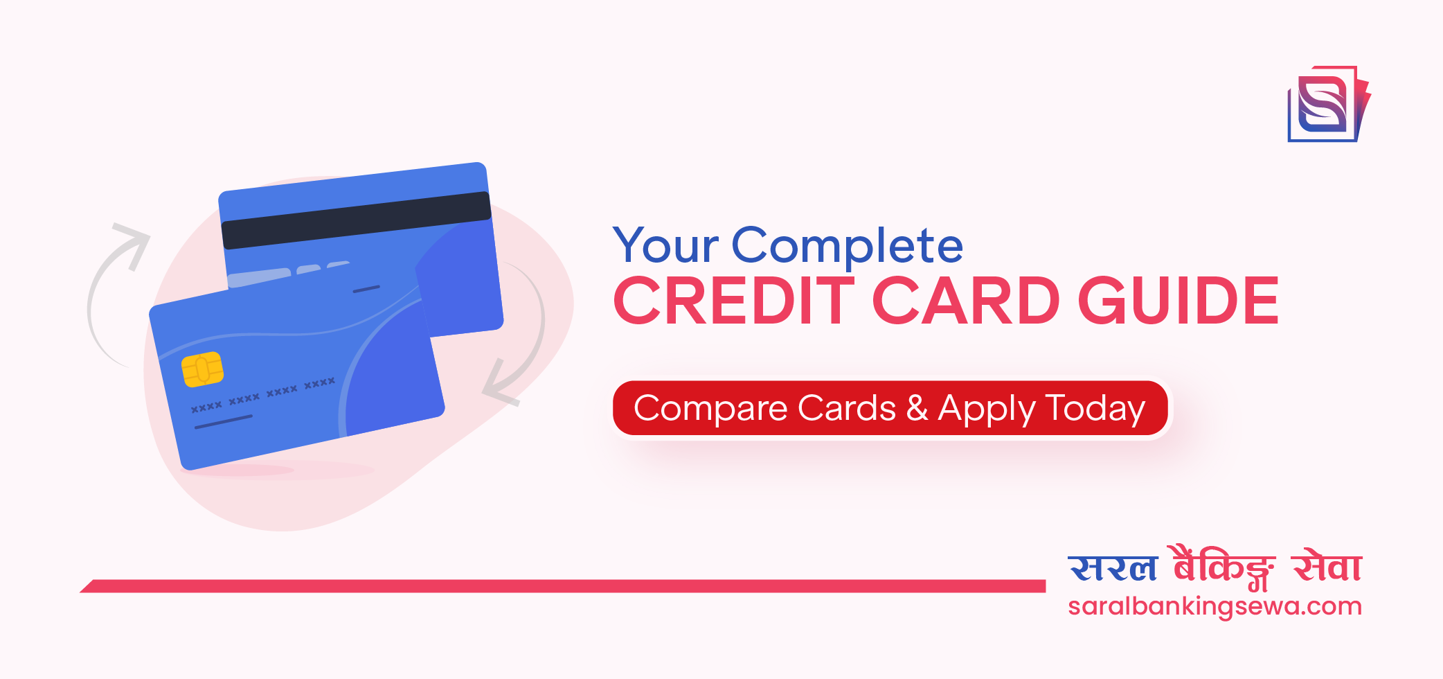 Banner image with the text "Your complete credit card guide" and the logo of Saral Banking Sewa